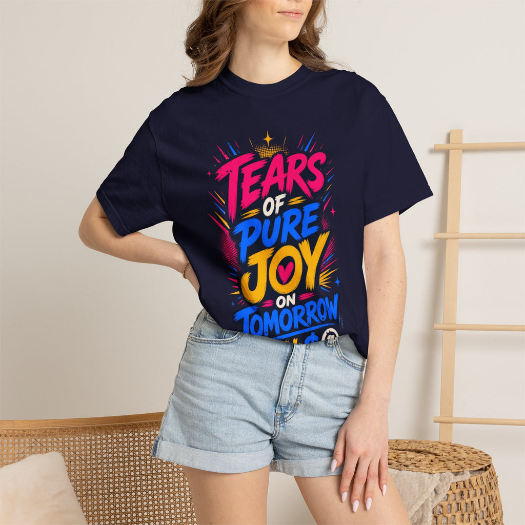 Tears of Pure Joy on Tomorrowland (Boom) Tee