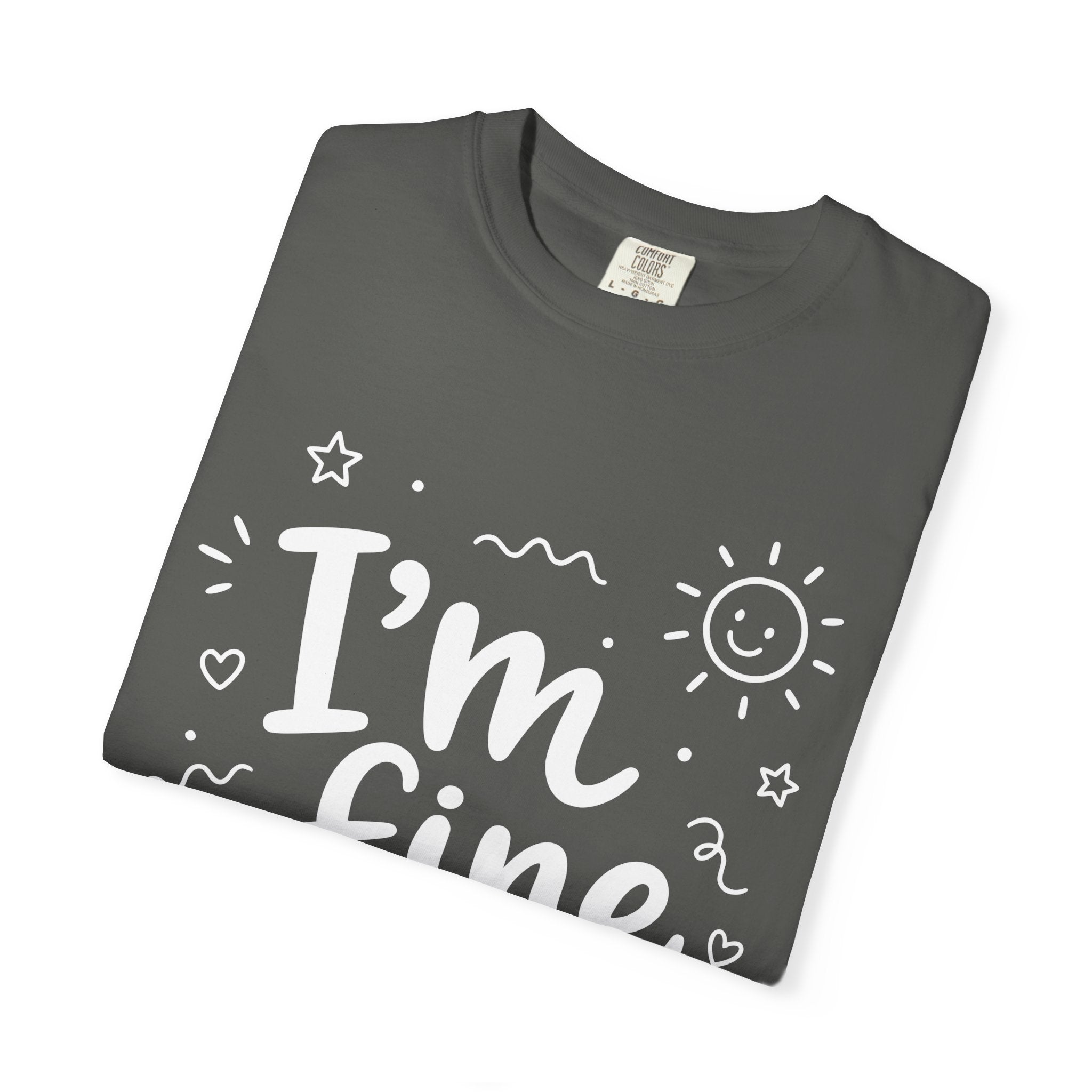 I'm fine tee