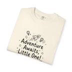 Adventure Awaits, Little One