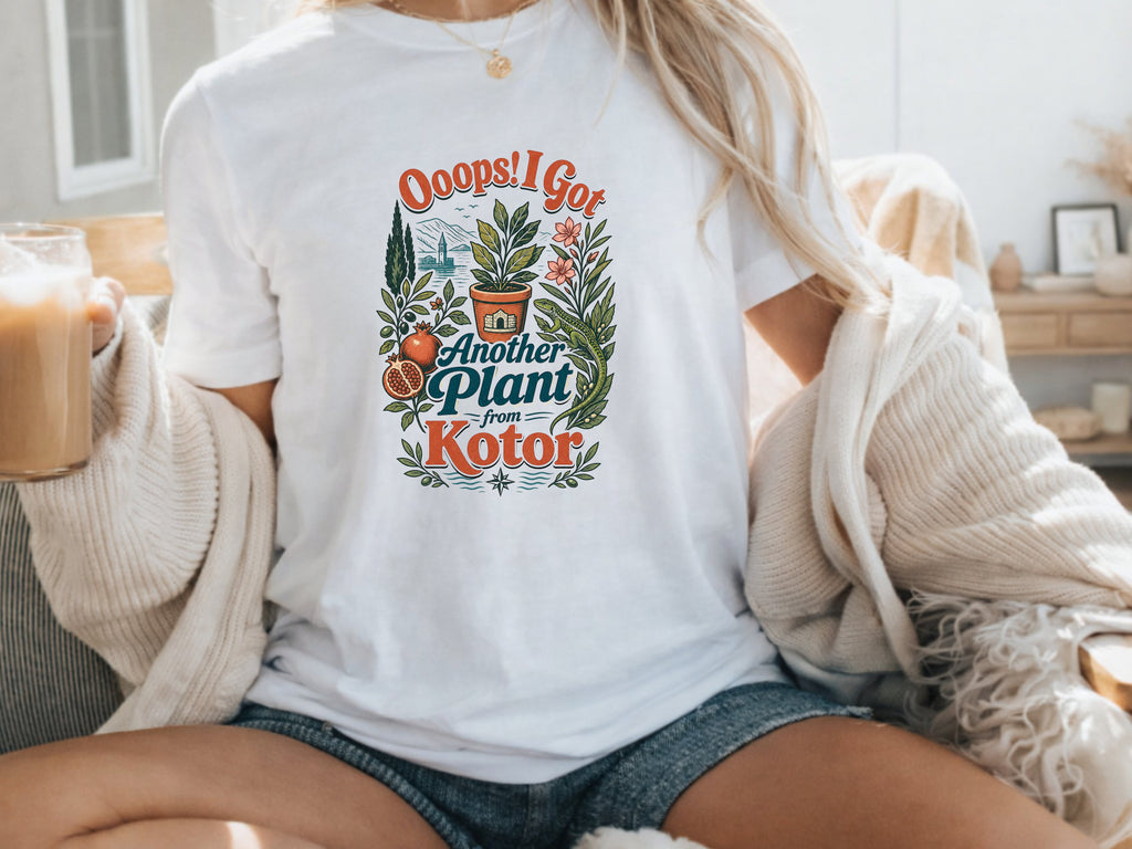 Oops! I got Another Plant from Kotor tee