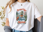 Oops! I got Another Plant from Kotor tee