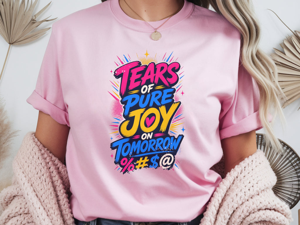 Tears of Pure Joy on Tomorrowland (Boom) Tee