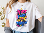 Tears of Pure Joy on Tomorrowland (Boom) Tee
