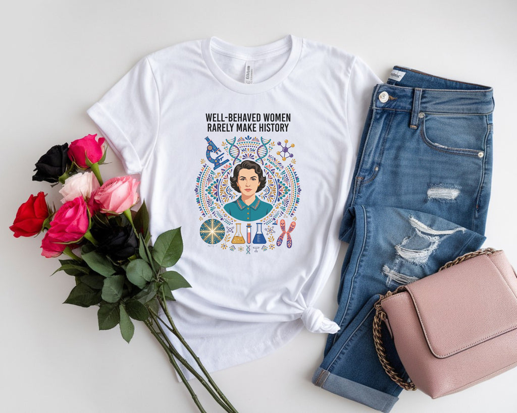 Rosalind Franklin Make History T-Shirt
