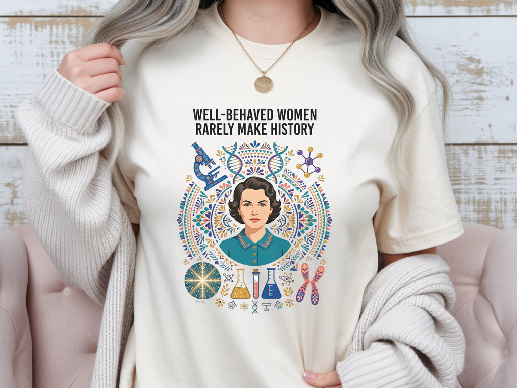 Rosalind Franklin Make History T-Shirt