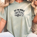 See The World Brew The Best Coffee