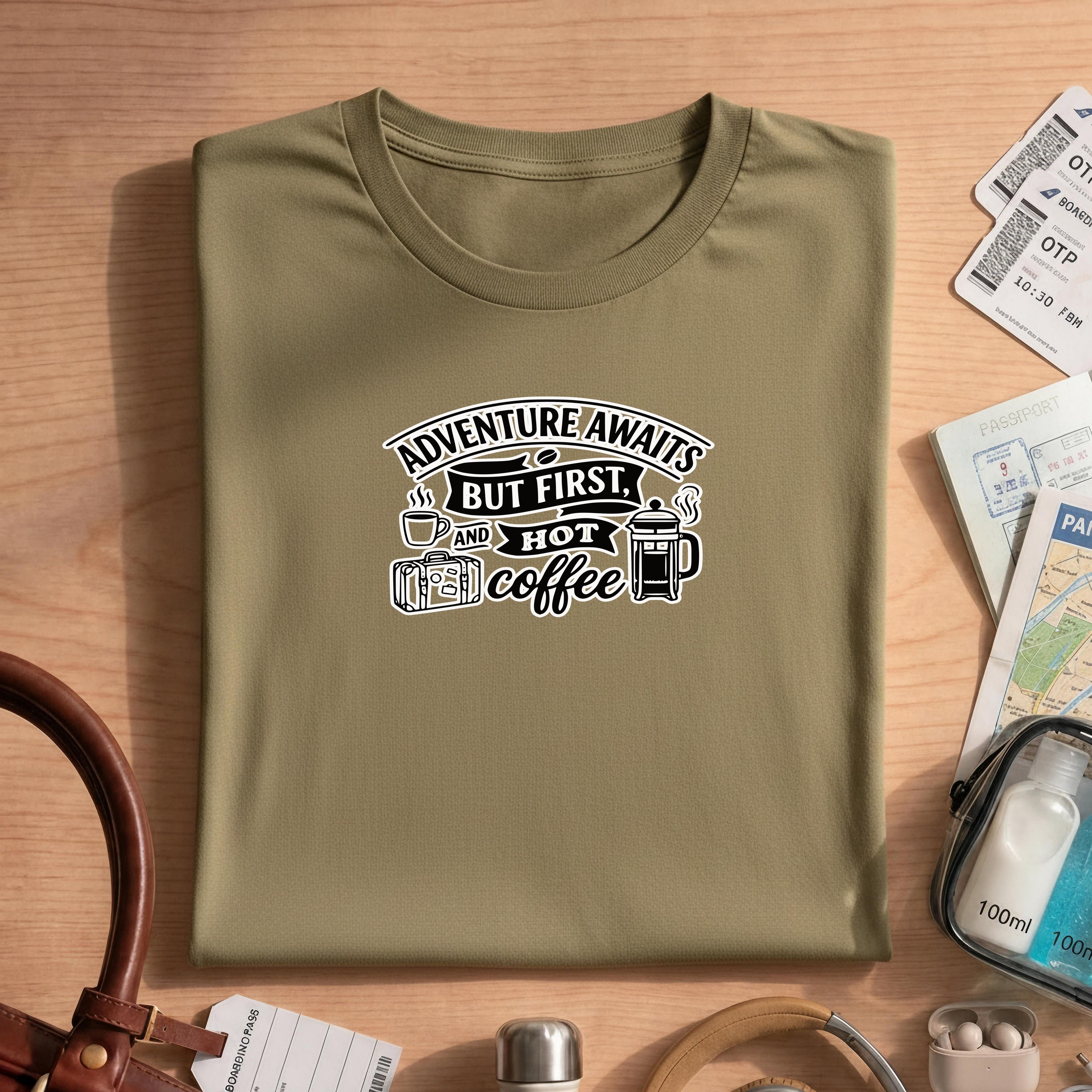 Adventure Awaits But First Hot Coffee Shirt, Travel Lover Gift, Coffee Addict Tee, Wanderlust Comfort Colors Graphic T-Shirt, Unisex Funny