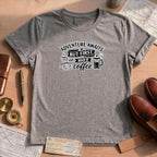 Adventure Awaits But First Hot Coffee Shirt, Travel Lover Gift, Coffee Addict Tee, Wanderlust Comfort Colors Graphic T-Shirt, Unisex Funny