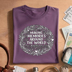 Making Memories Around The World T-Shirt, Travel Graphic Tee, Adventure Shirt, Explore Globe, Wanderlust Gift, Unisex Vacation Journey, Comf