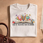 Back to School Teacher End of Vacation New Beginning T-Shirt