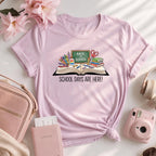School Days Are Here Tee