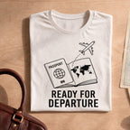 Ready for Departure Travel Passport Shirt