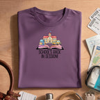 School's Back In Session T-Shirt