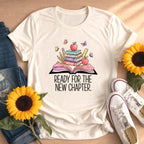 Ready For The New Chapter Shirt