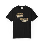Travel Often, Explore More Tee