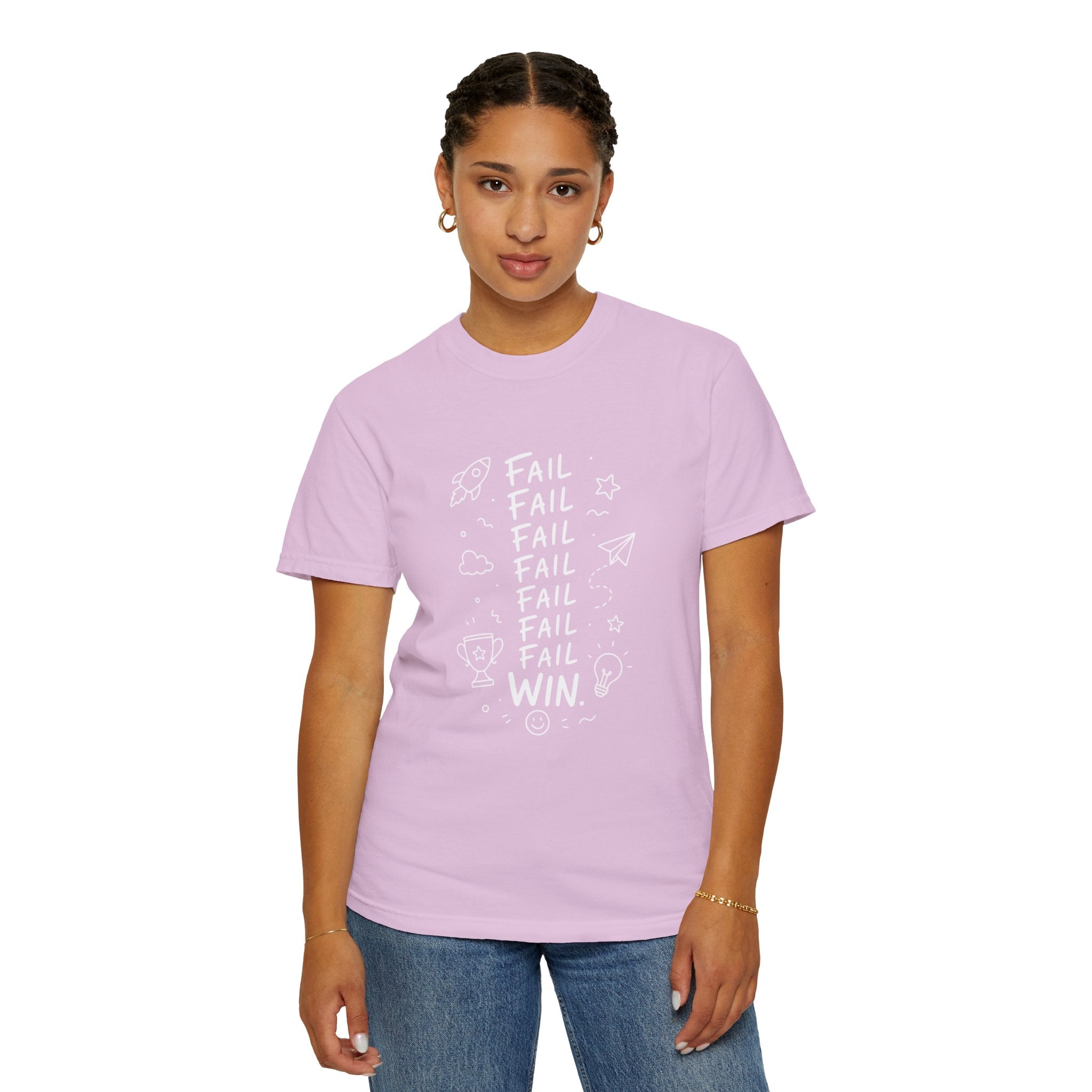Fail, Fail, Fail, Fail, Fail, Fail, Win tee