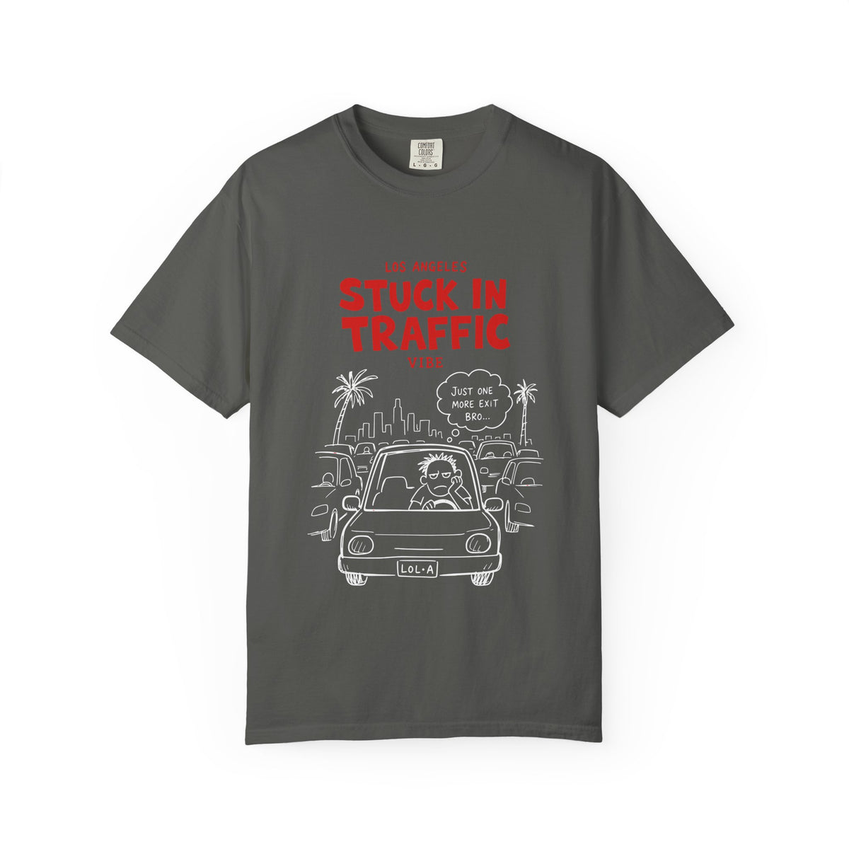 Los Angeles Stuck In Traffic Vibe Tee