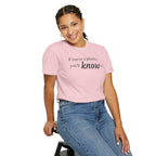 "If You're a Priority You'll Know It" Statement T-Shirt
