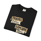 Travel Often, Explore More Tee