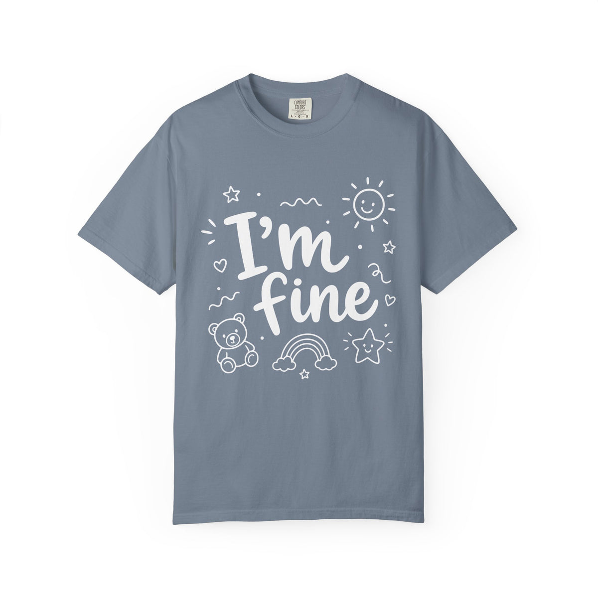 I'm fine tee