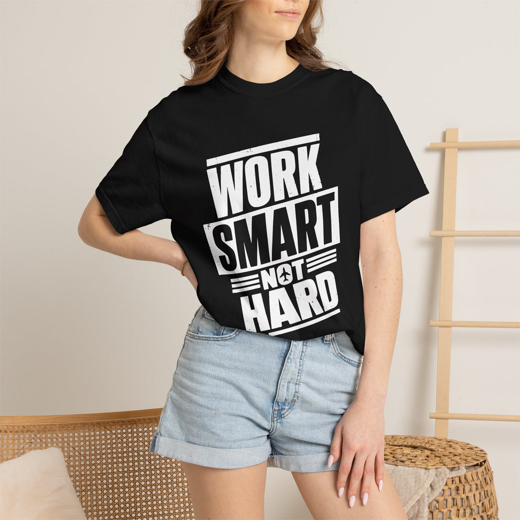 Work Smart Not Hard Tee