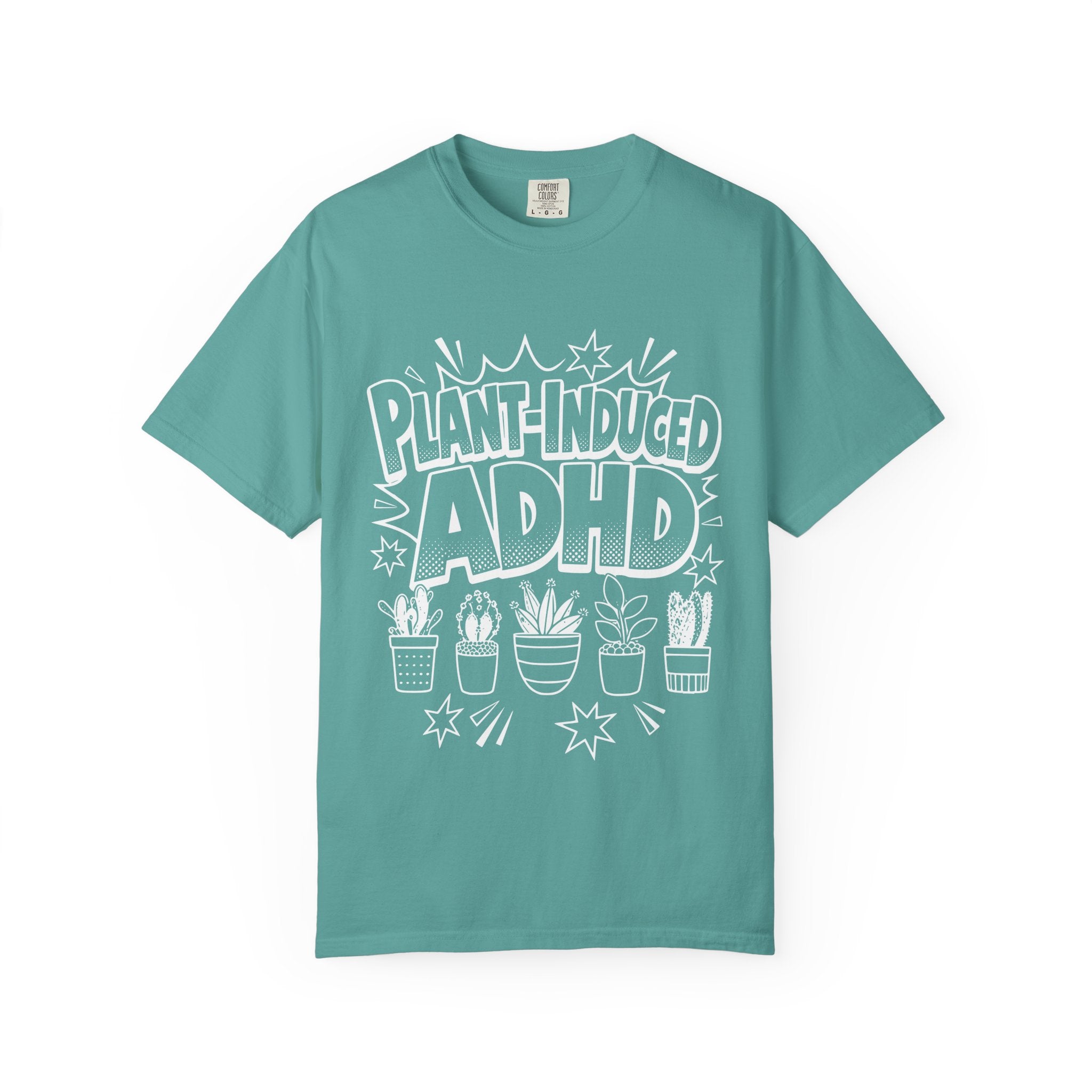 Plant-induced ADHD tee