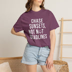Chase sunsets, not not deadlines tee
