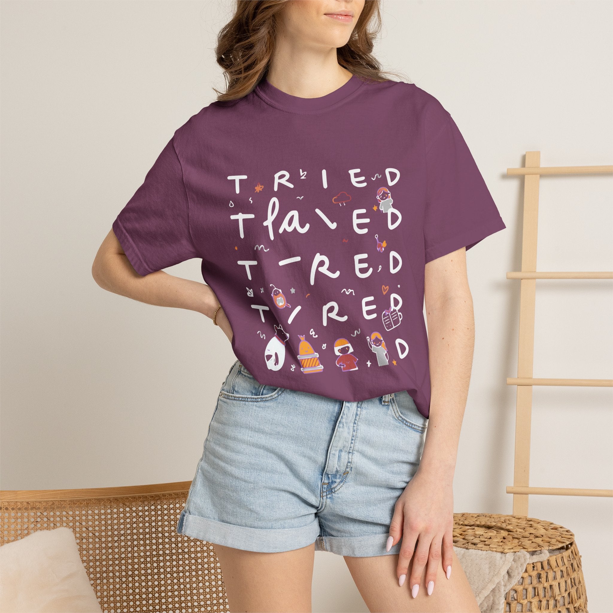 Tried, Tried, Tired Tee