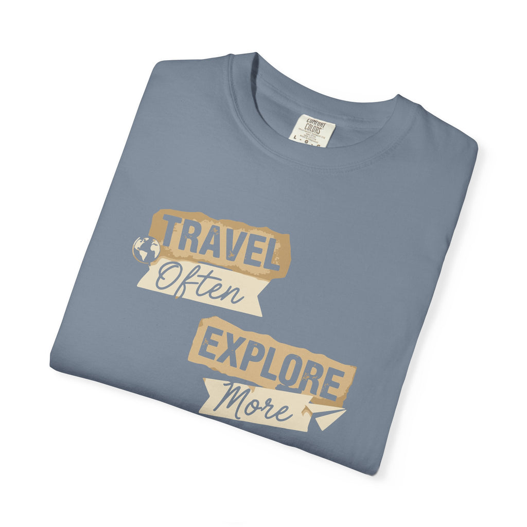 Travel Often, Explore More Tee