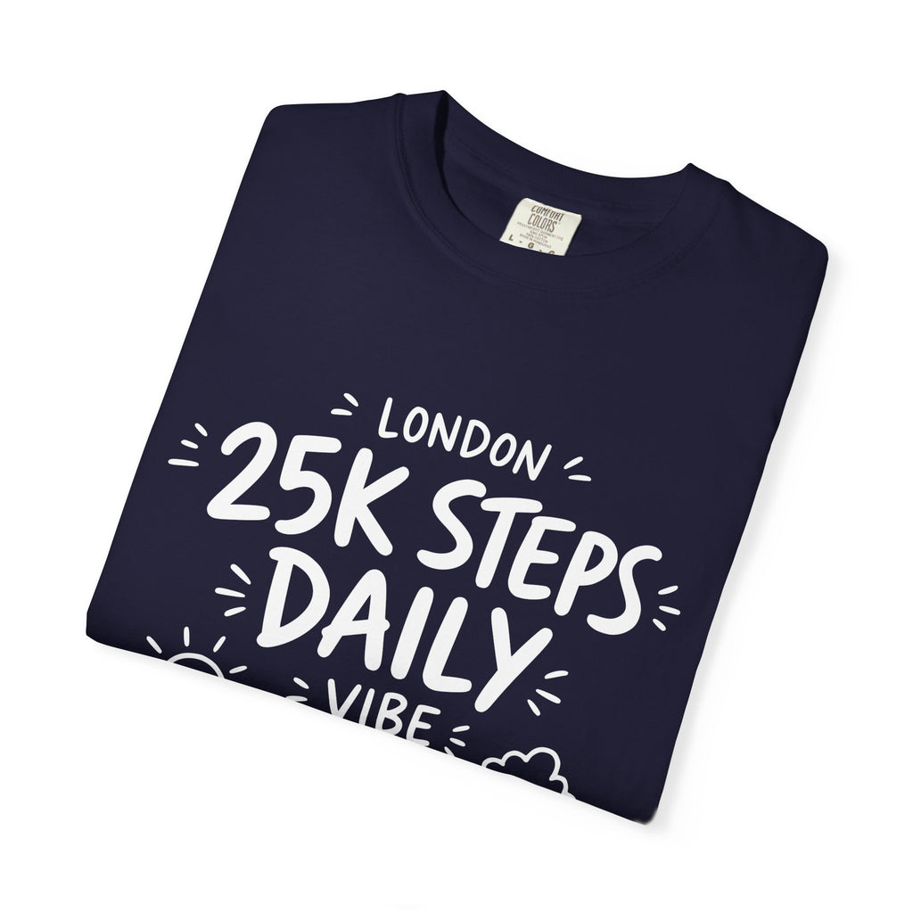 London 25k Steps Daily Vibe Tee