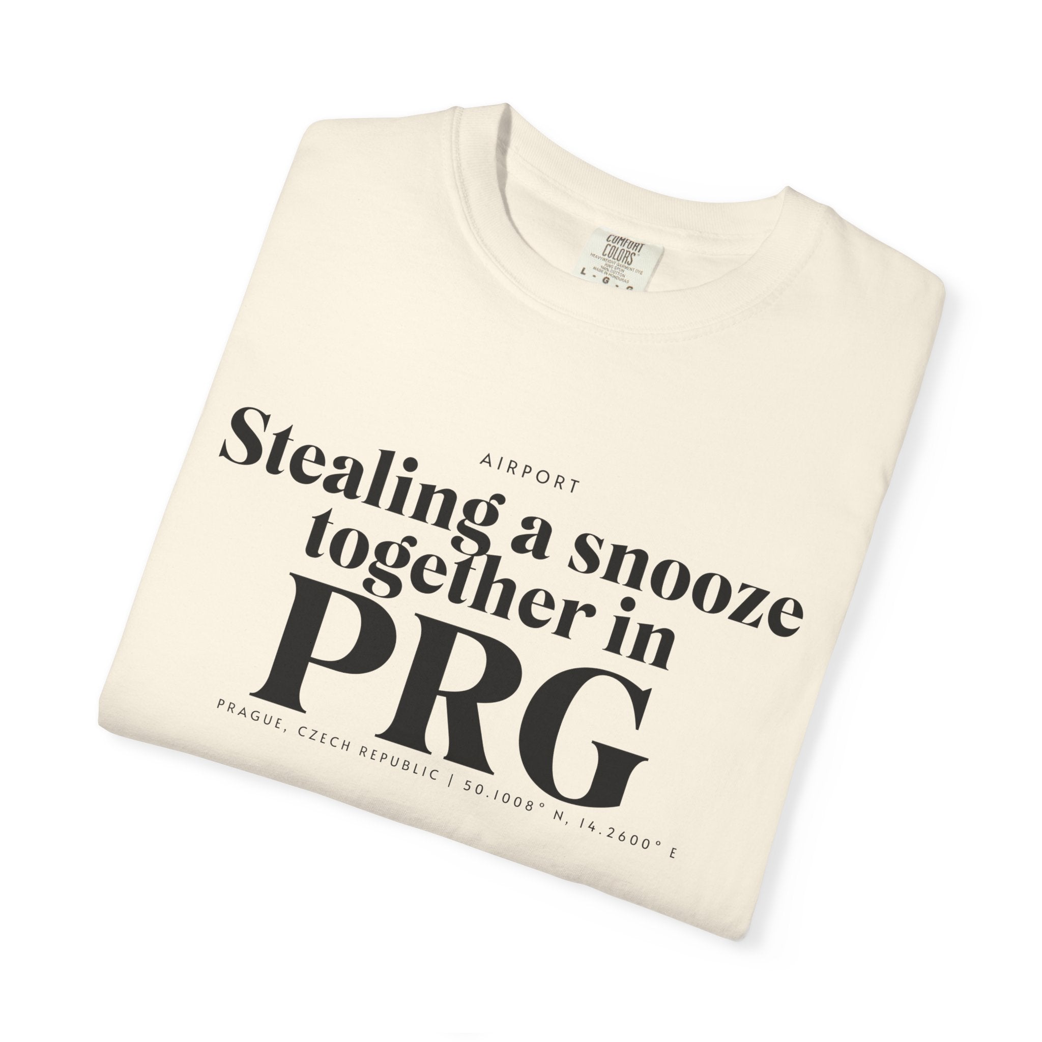Stealing a snooze toghether in PRG airport, Prague, Czech Republic tee