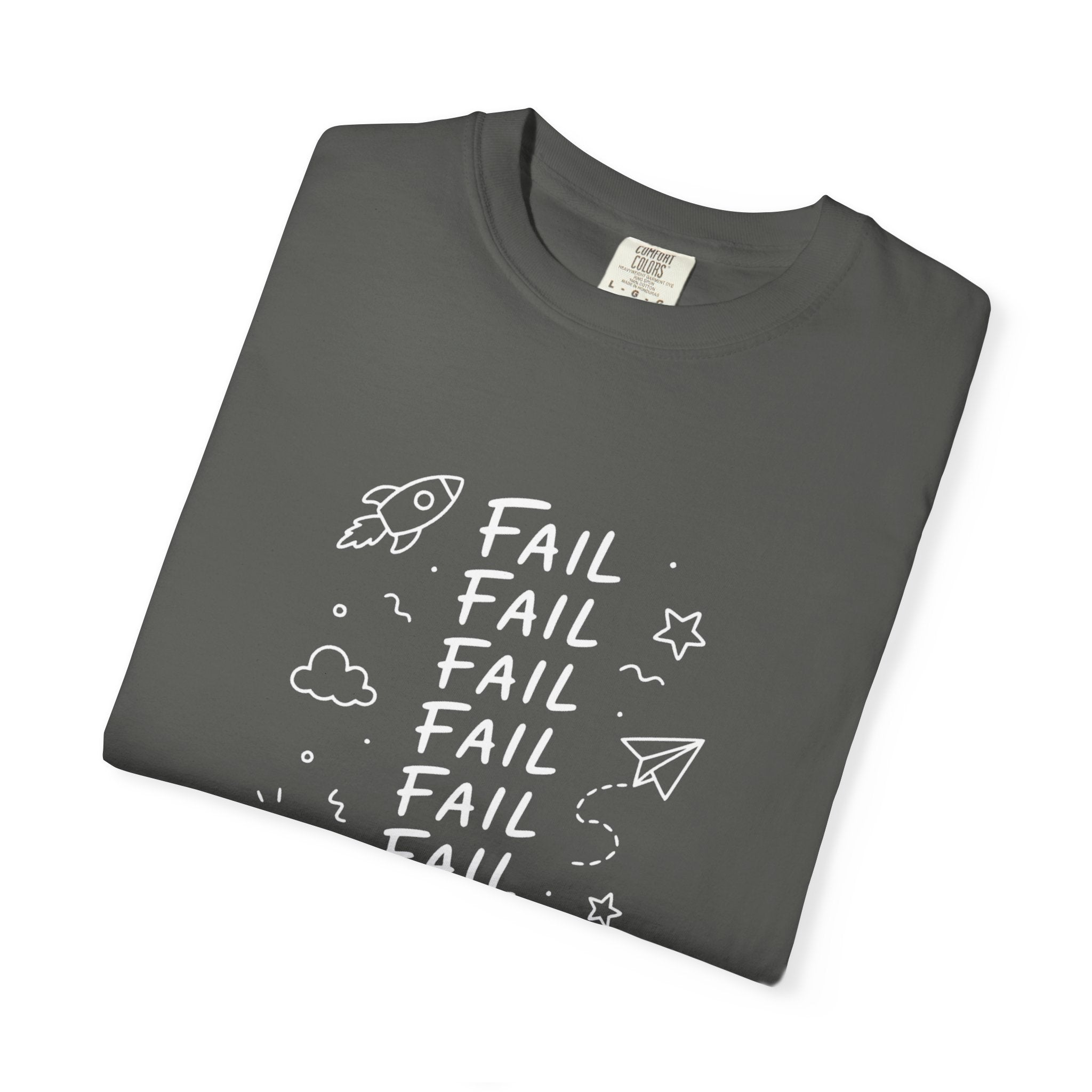 Fail, Fail, Fail, Fail, Fail, Fail, Win tee