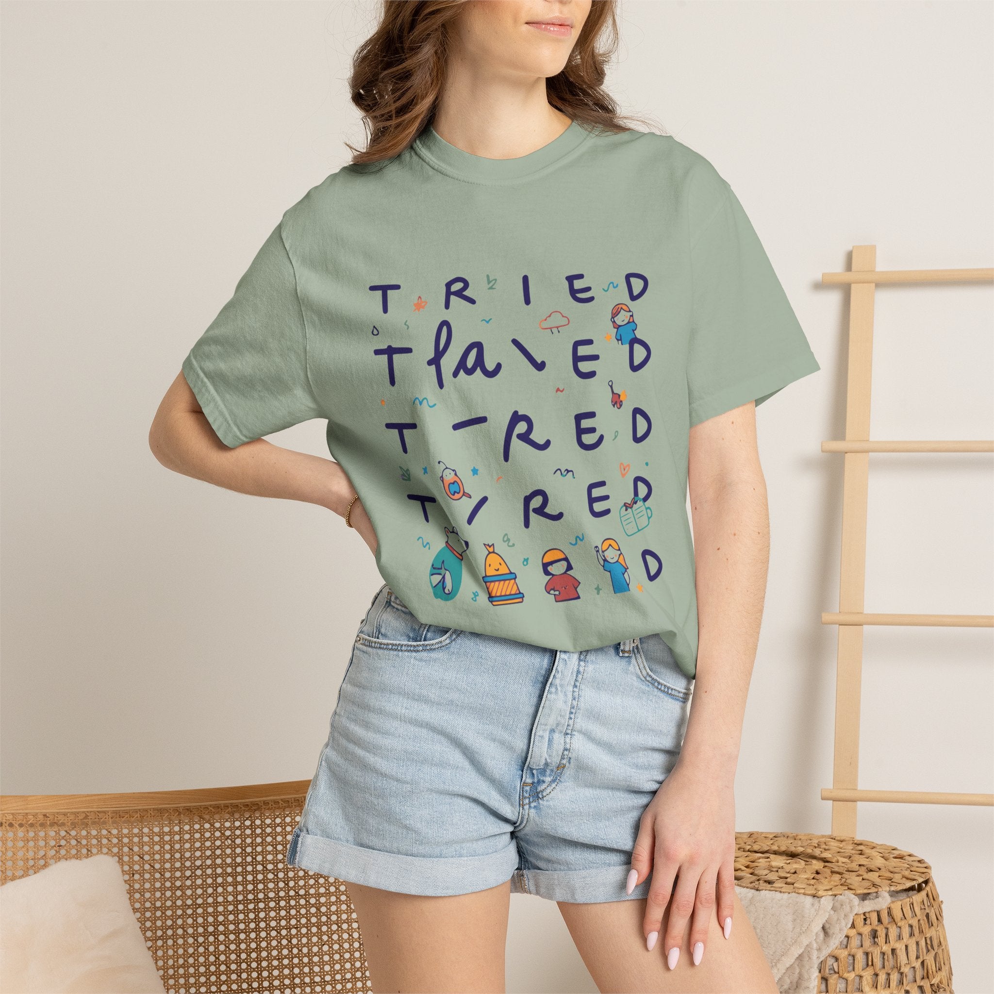 Tried, Tried, Tired Tee