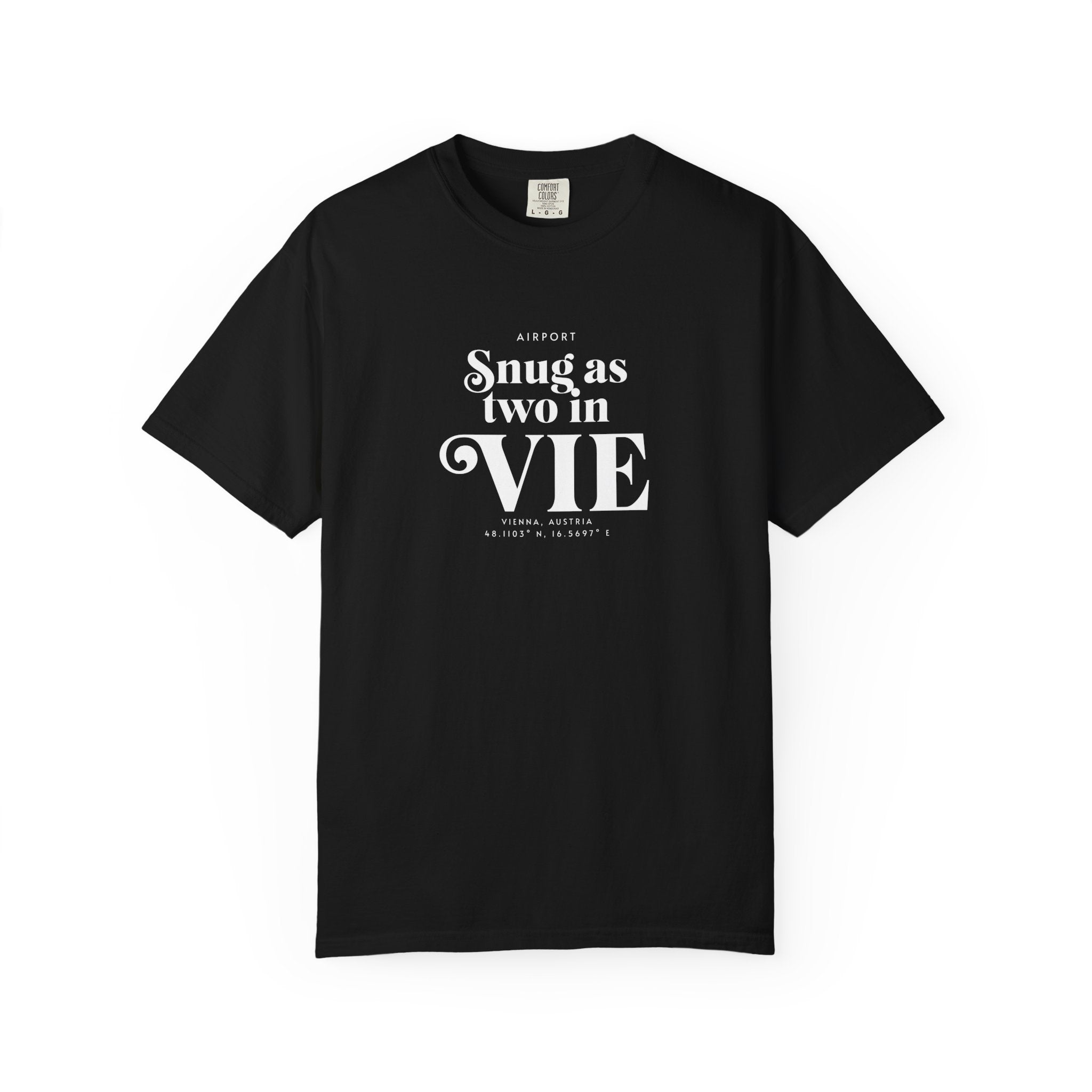 Snug as Two in VIE airport, Vienna, Austria tee