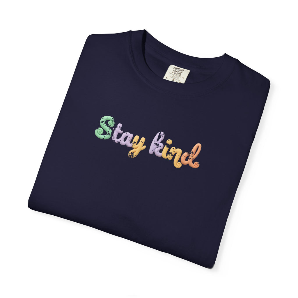 Stai Kind Tee