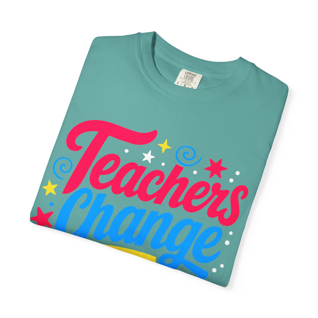 Teachers Change the World tee