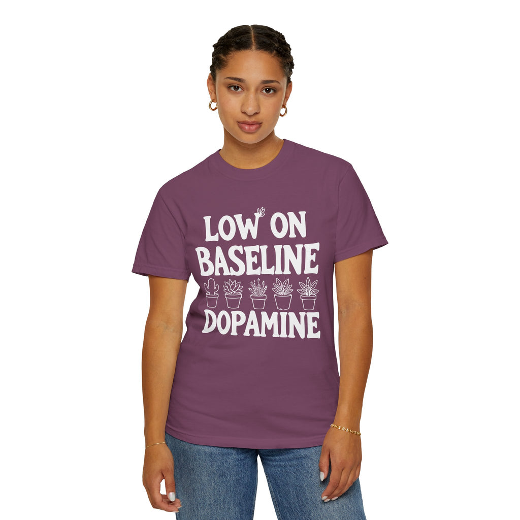 Low on Baseline Dopamine