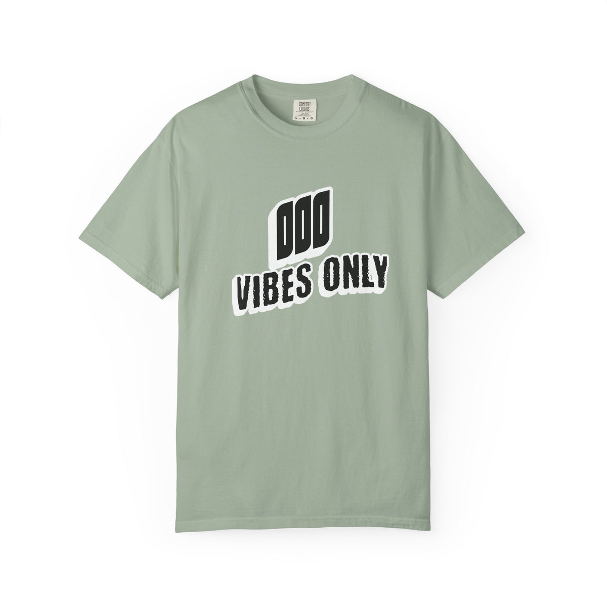 OOO Vibes Only teee