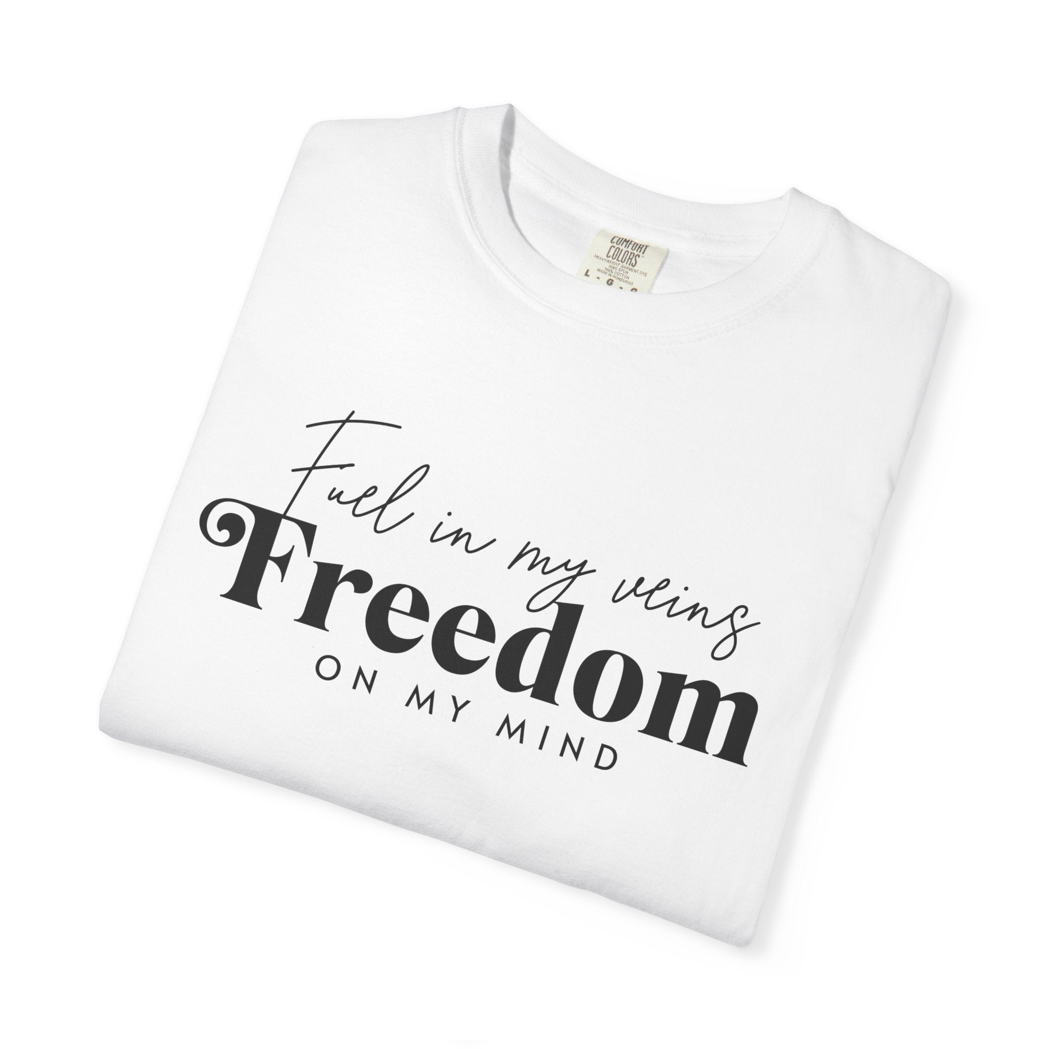 Fuel In My Vein Freedom