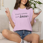 "If You're a Priority You'll Know It" Statement T-Shirt