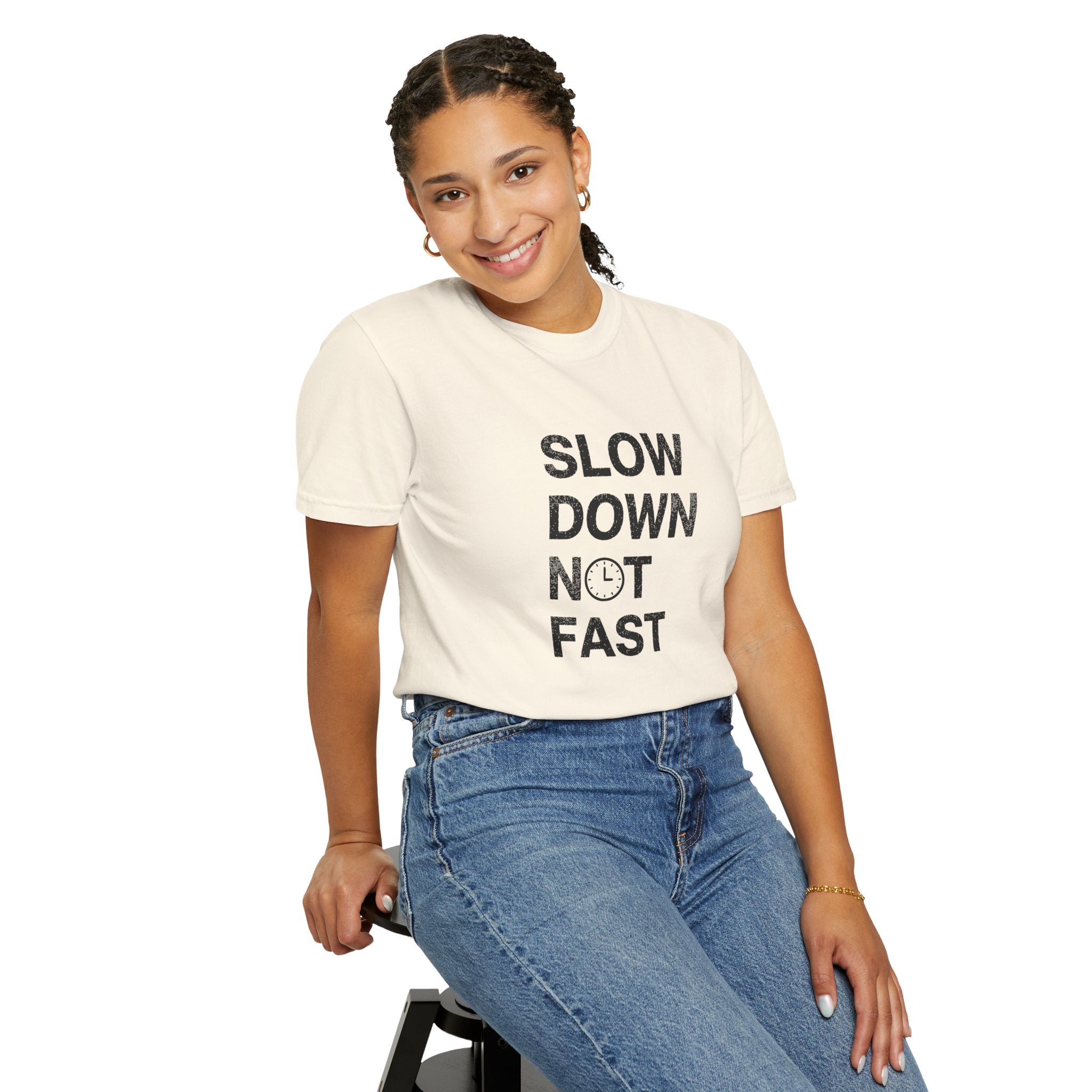 Slow Down, Not Fast tee