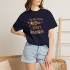 Morning Coffee, Quiet moments tee