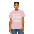 Low on Baseline Dopamine