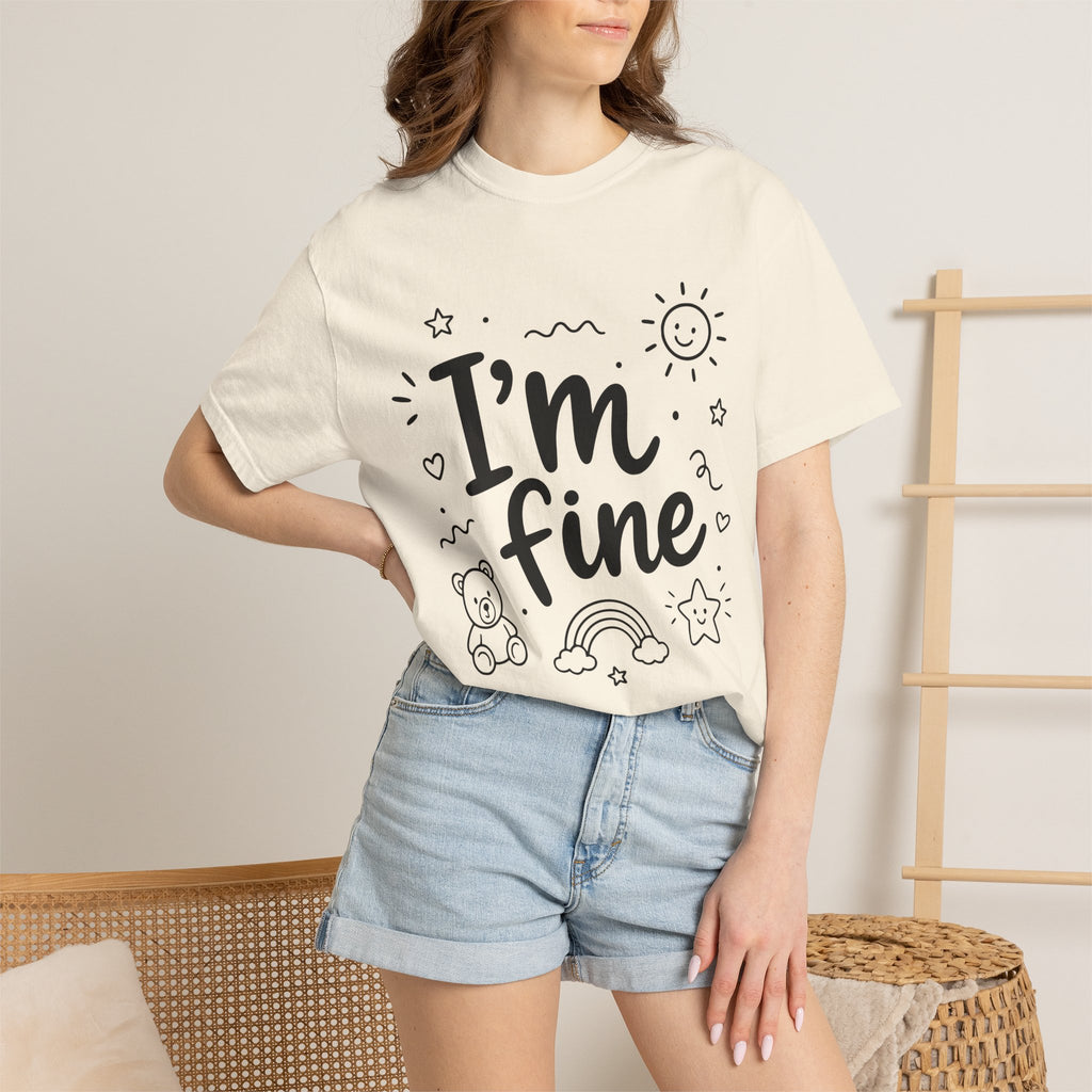 I'm fine tee