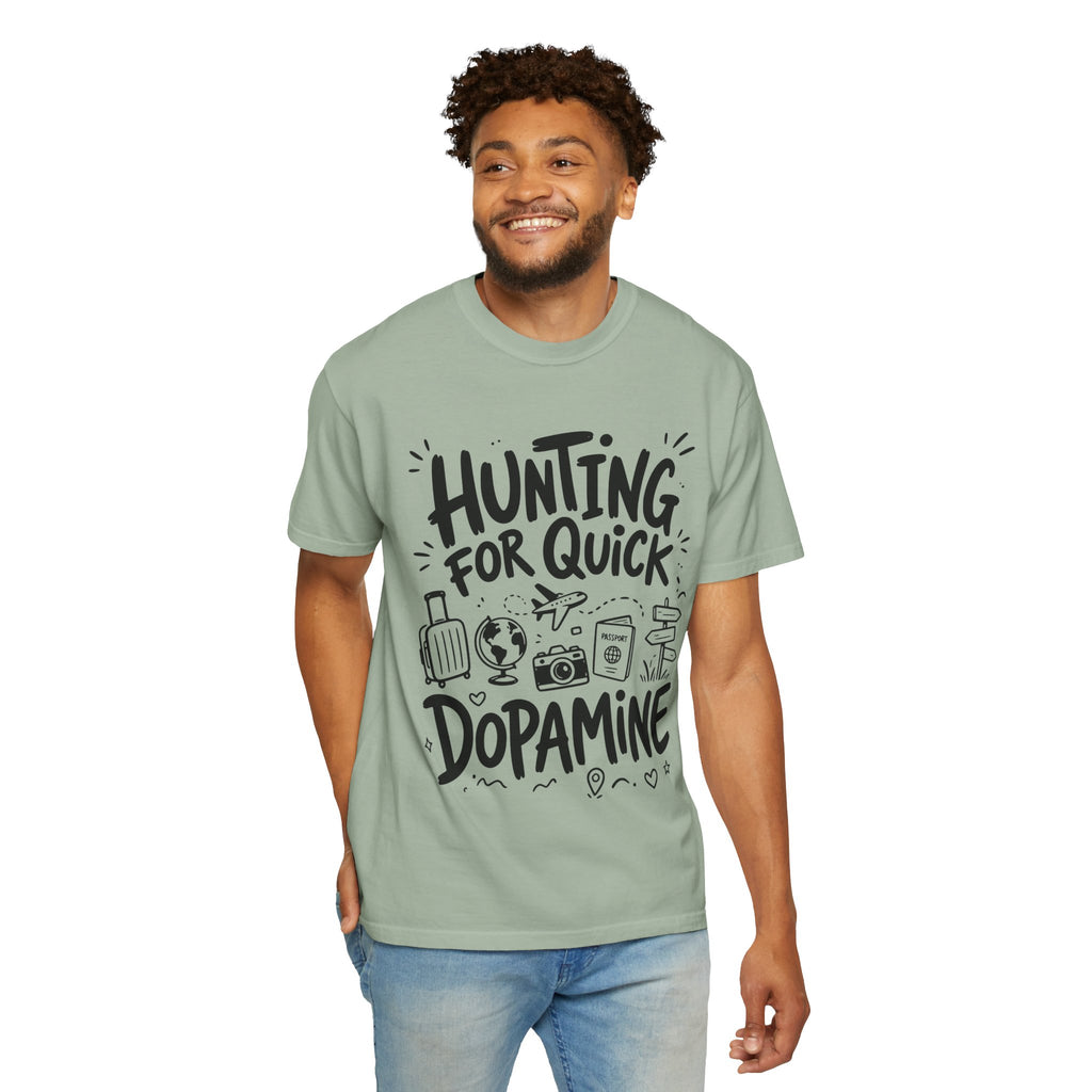 Hunting for Quick Dopmaine tee