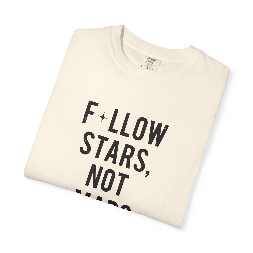 F*llow Stars, No Maps tee