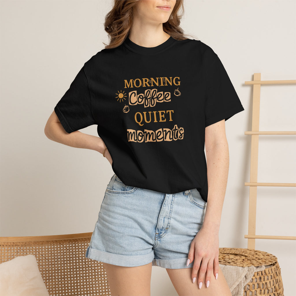 Morning Coffee, Quiet moments tee