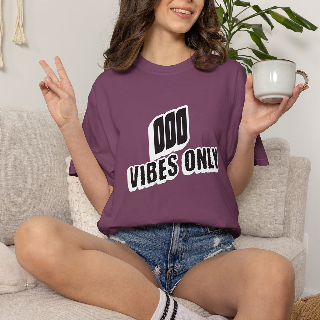 OOO Vibes Only teee