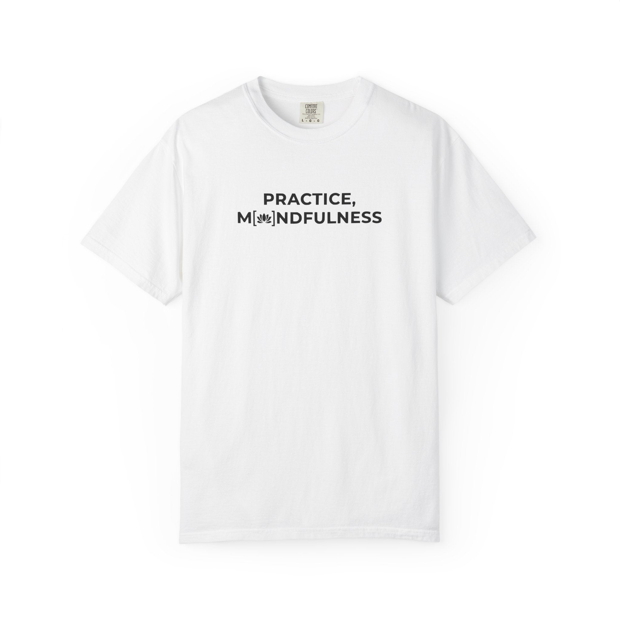 Pratice, Mindfulness tee