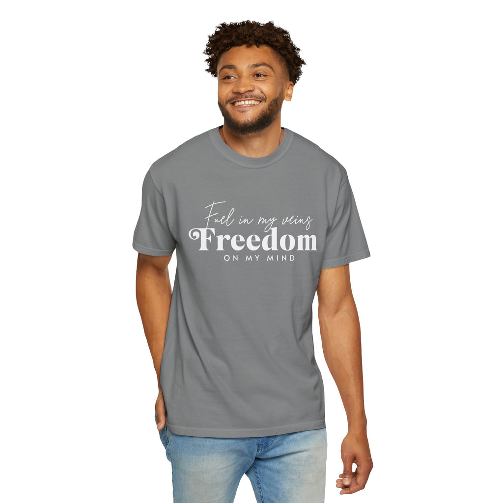 Fuel In My Vein Freedom